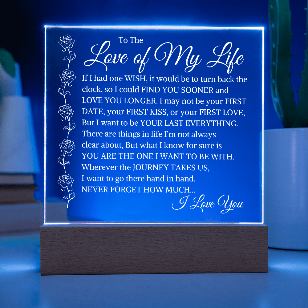 Square LED acrylic plaque with heartfelt Last Everything message gift for partner