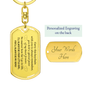 Dad "Always Be Your Little Girl" | Graphic Dog Tag Keychain