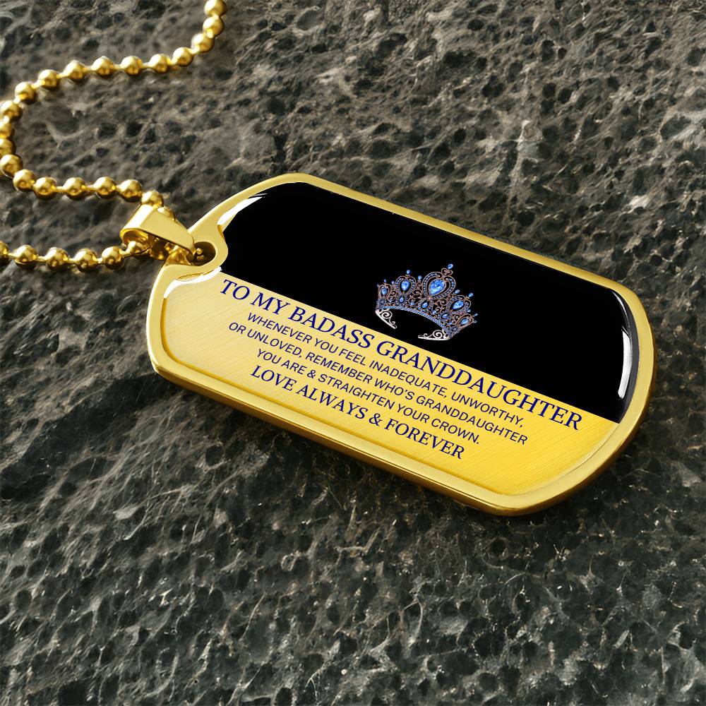 Granddaughter "Straighten Your Crown" | Military Necklace