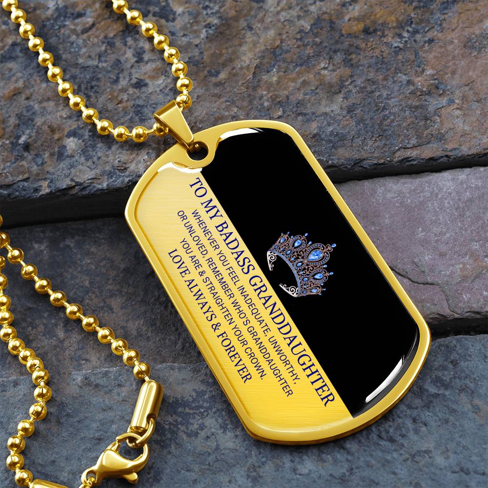 Granddaughter "Straighten Your Crown" | Military Necklace
