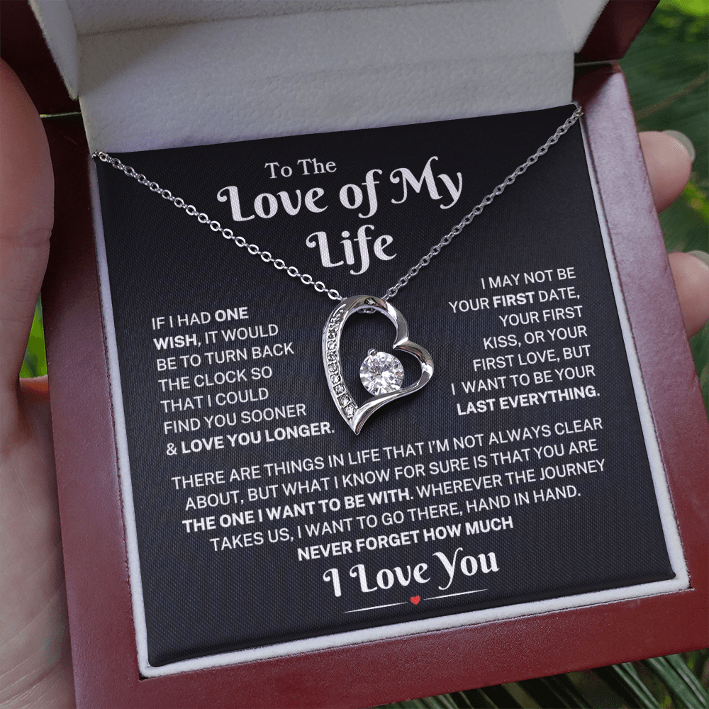 Love Of My Life "Love You Longer" | Forever Heart Necklace