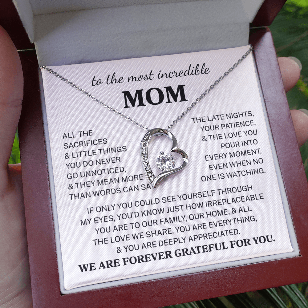 Mom " Most Incredible Mom" | Forever Love Necklace