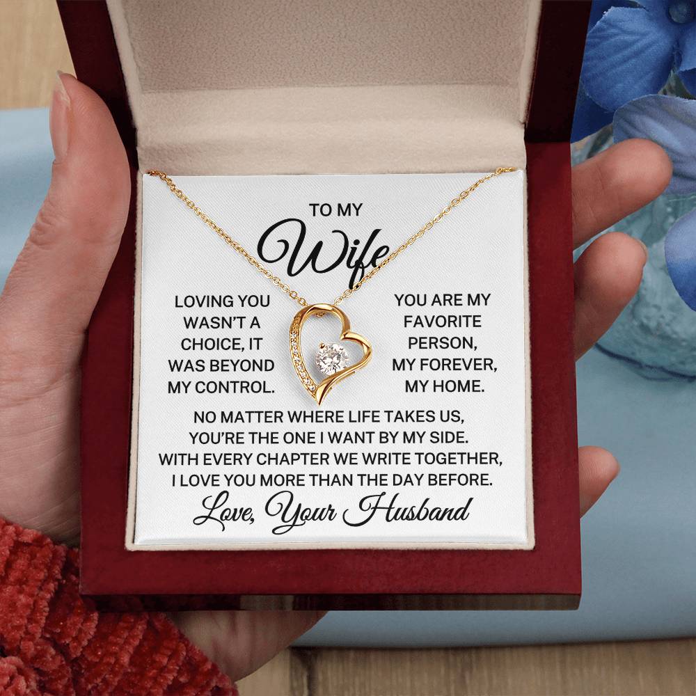 Gift for Wife "Loving You Wasn't A Choice" | Forever Love Necklace