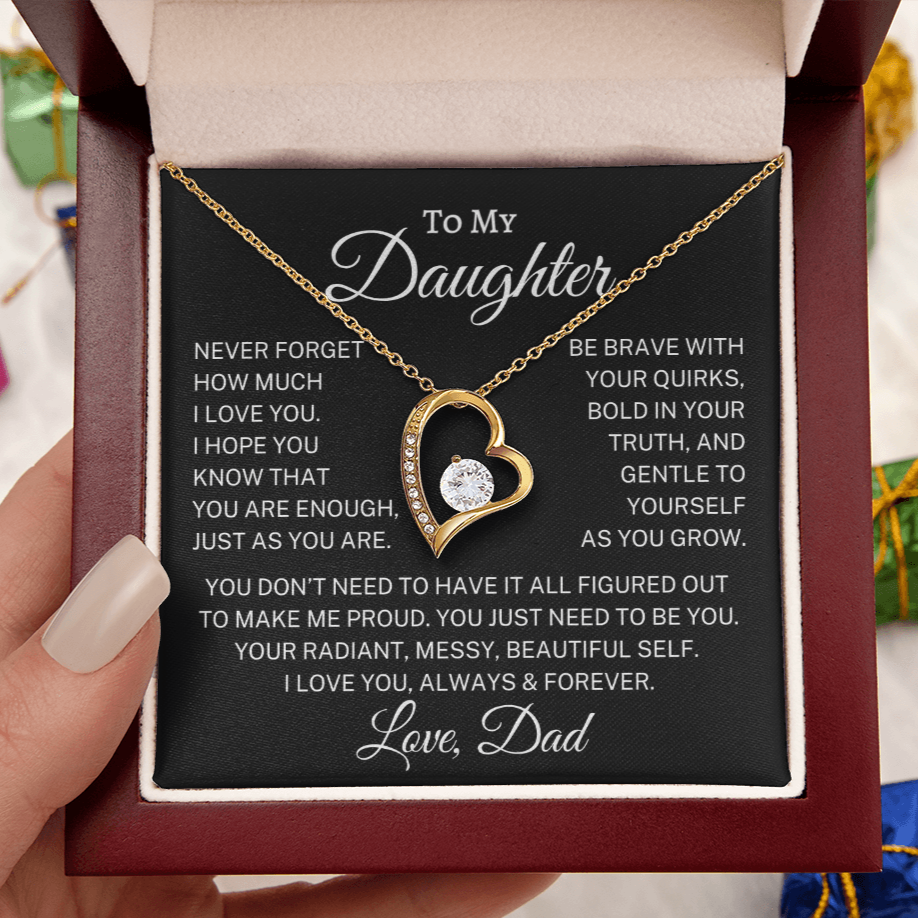 Gift for Daughter From Dad "Just As You Are" | Forever Love Necklace