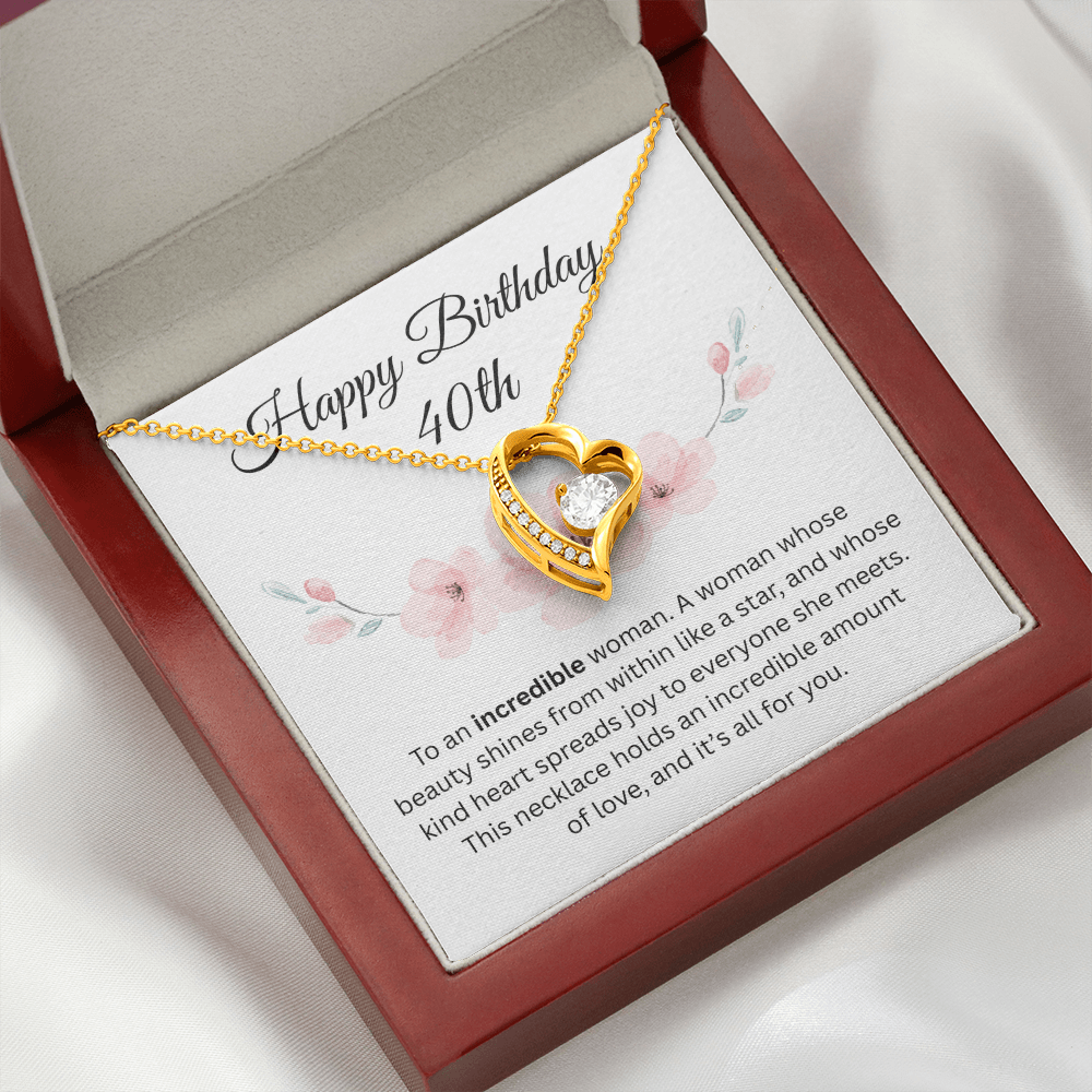 Happy 40th Birthday Gift "To An Incredible Woman" | Forever Love Necklace