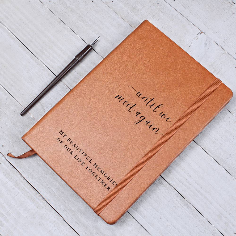Until We Meet Again | Leather Journal