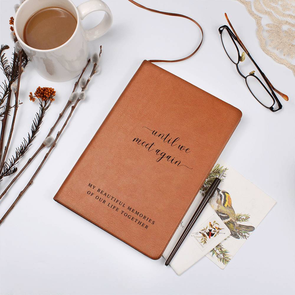Until We Meet Again | Leather Journal