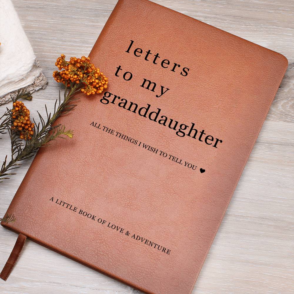 Letters To My Granddaughter | Leather Journal