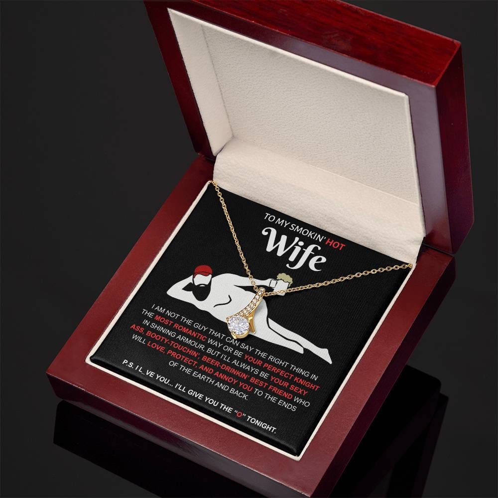 To My Smokin' Hot Wife | Dad Bod | Alluring Beauty Necklace - Shoptopia Jewelry