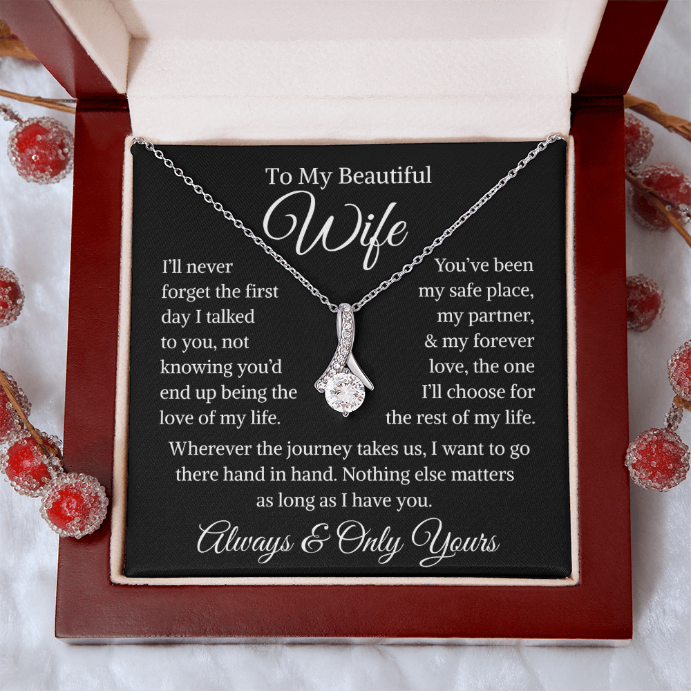 Gift for Wife "I'll Never Forget" | Alluring Beauty Necklace