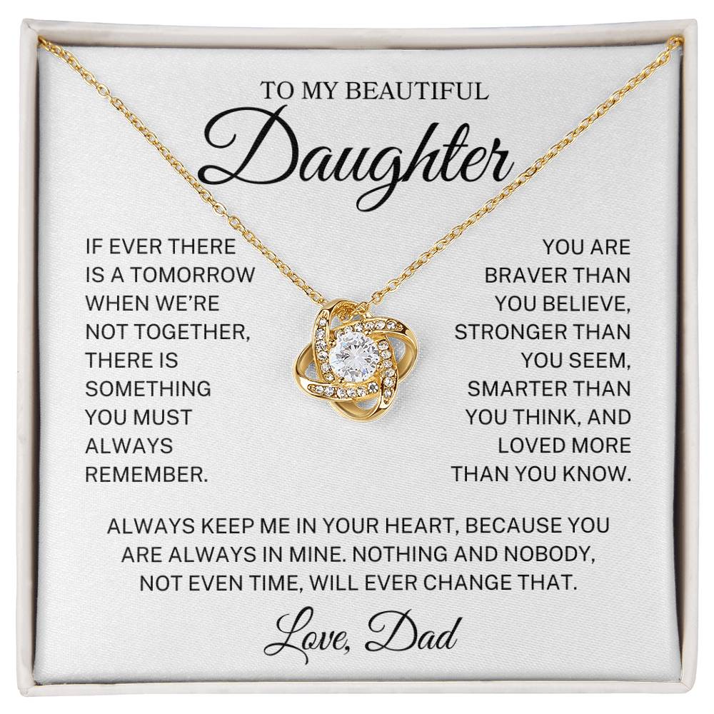 Daughter Love Dad "Always Remember" | Love Knot Necklace