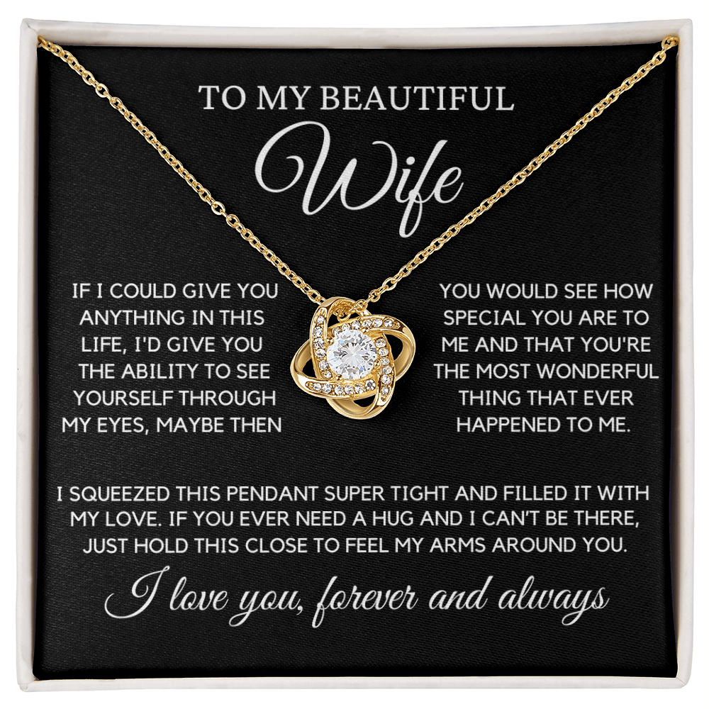 Wife "Most Wonderful Thing" | Love Knot Necklace