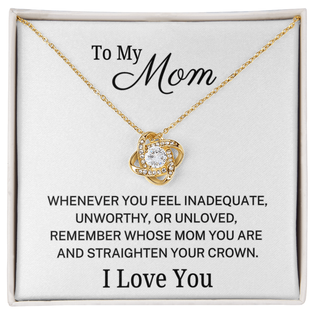 Mom "Straighten Your Crown" | Forever Love Necklace