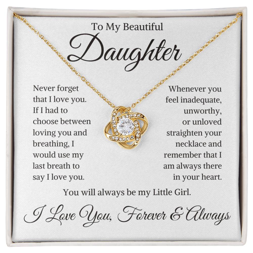 Daughter "My Last Breath" | Love Knot Necklace