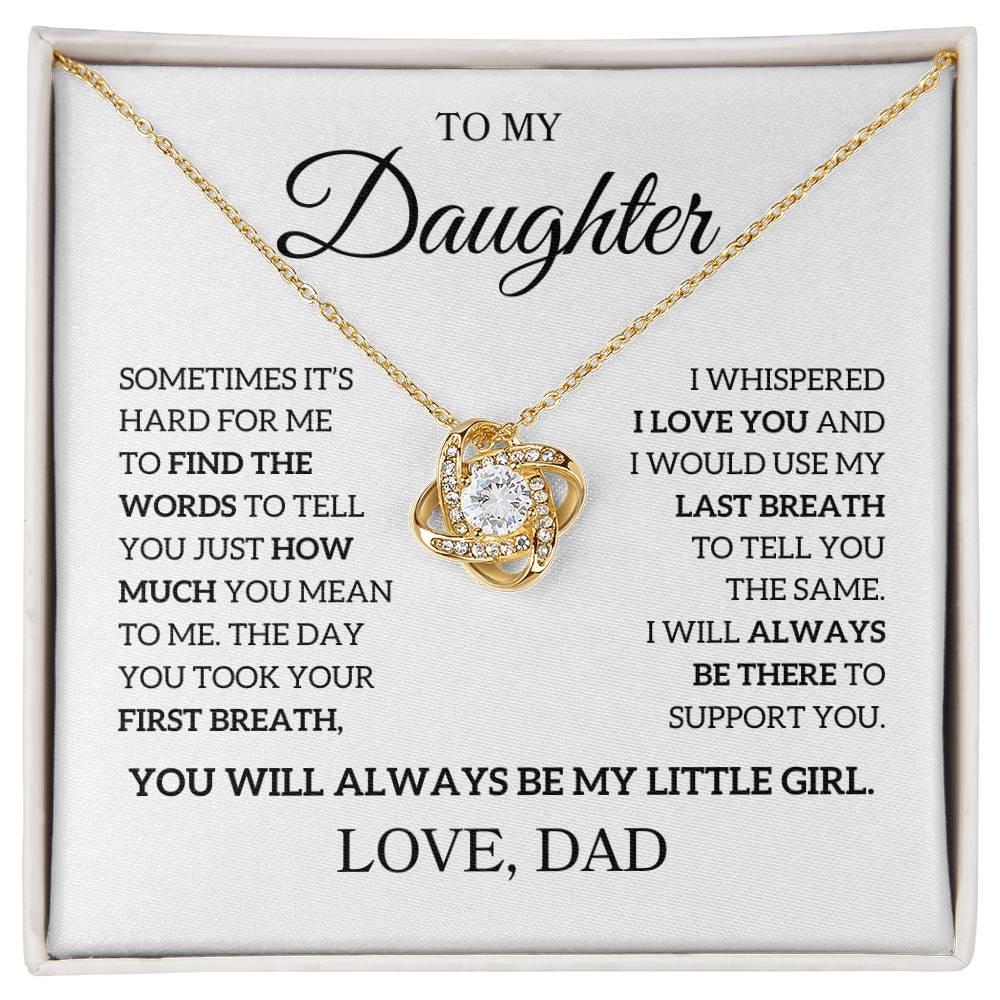 Daughter Love Dad "Use My Last Breath" | Love Knot Necklace