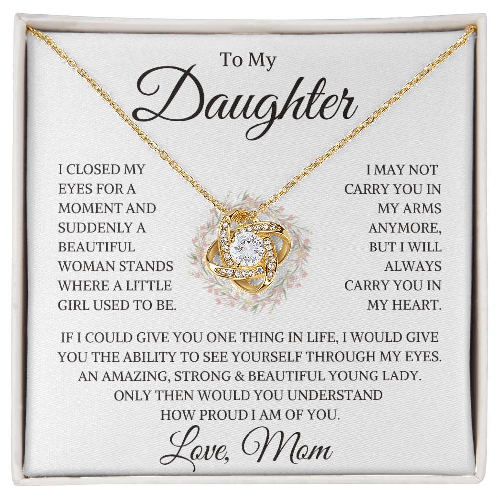 Daughter Love Mom "How Proud I Am" | Love Knot Necklace