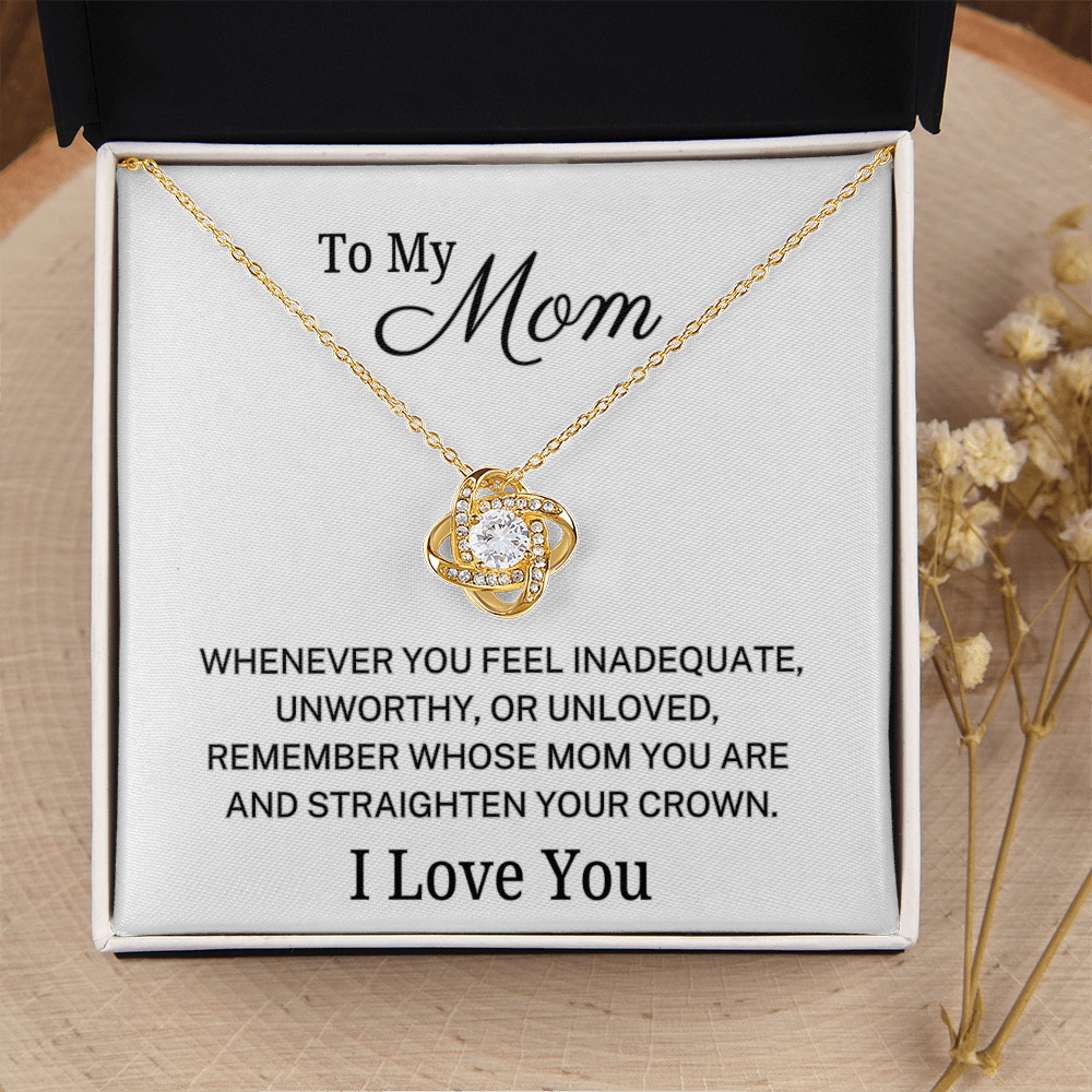 Mom "Straighten Your Crown" | Forever Love Necklace