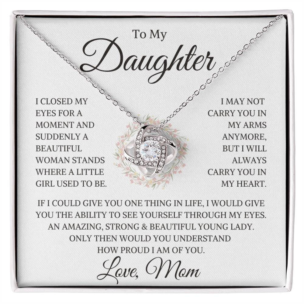 Daughter Love Mom "How Proud I Am" | Love Knot Necklace