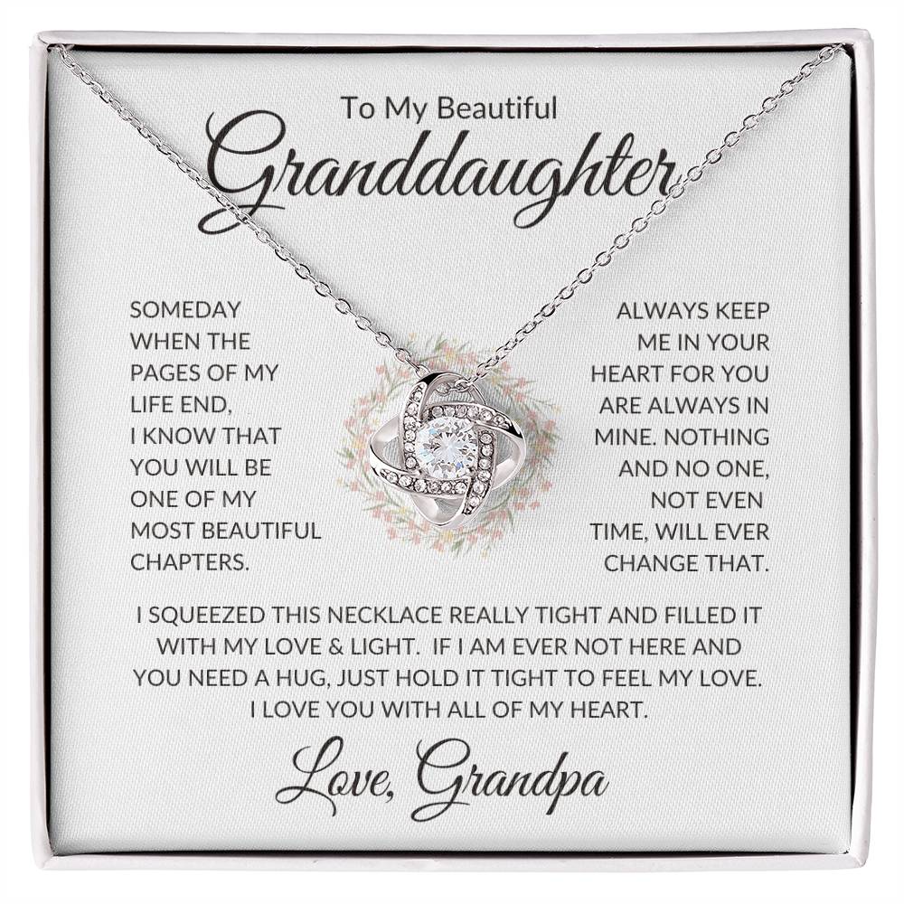Granddaughter Love Grandpa "Most Beautiful Chapters" | Love Knot Necklace