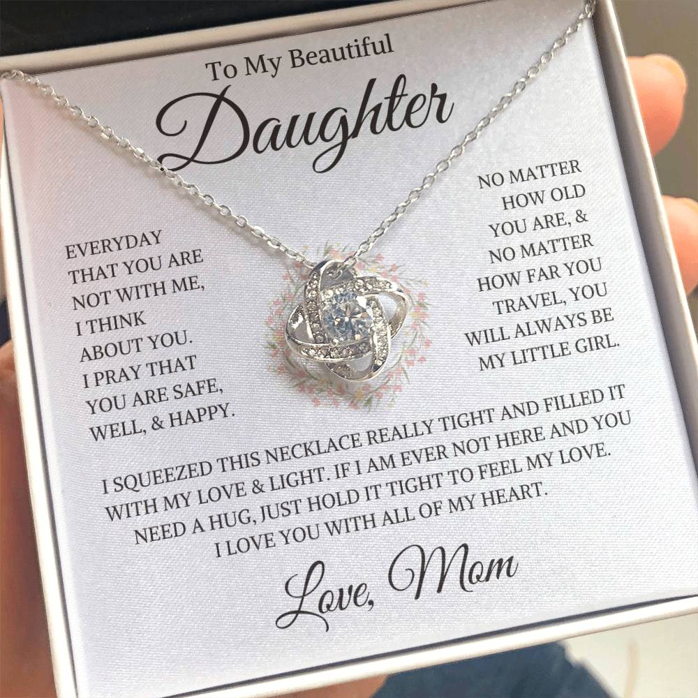 Daughter Love Mom "Always Be My Little Girl" | Love Knot
