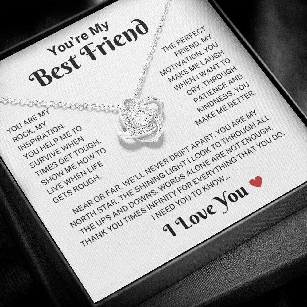 Best Friend "Make Me Better" | Love Knot Necklace