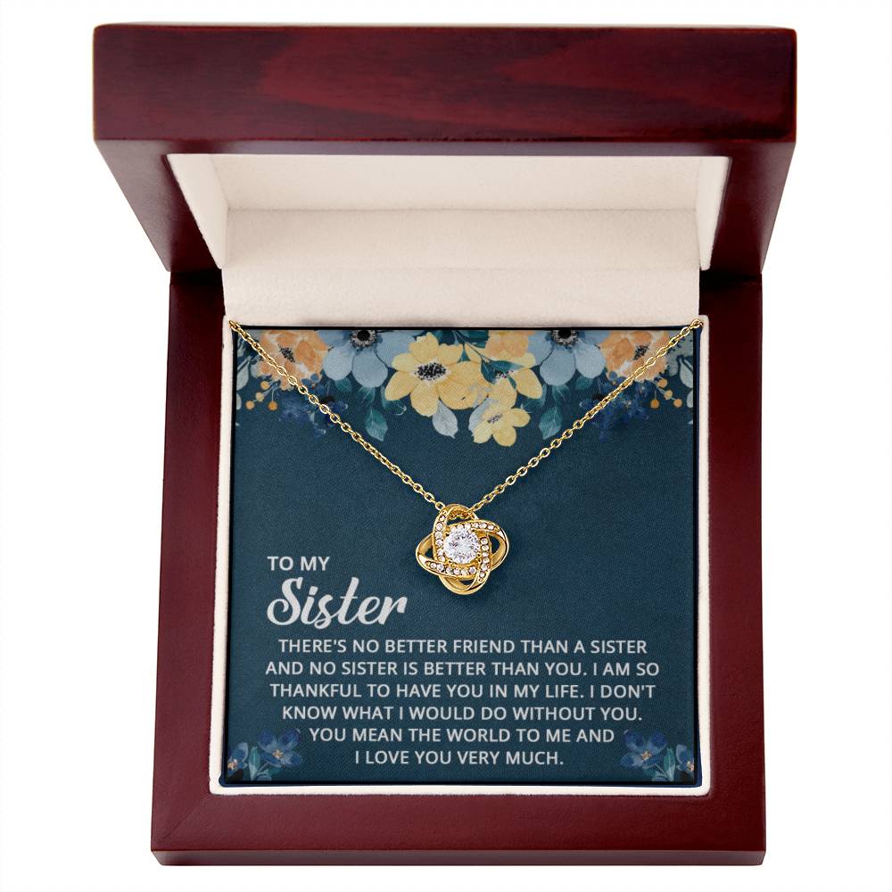 Sister " No Better Friend" | Love Knot Necklace