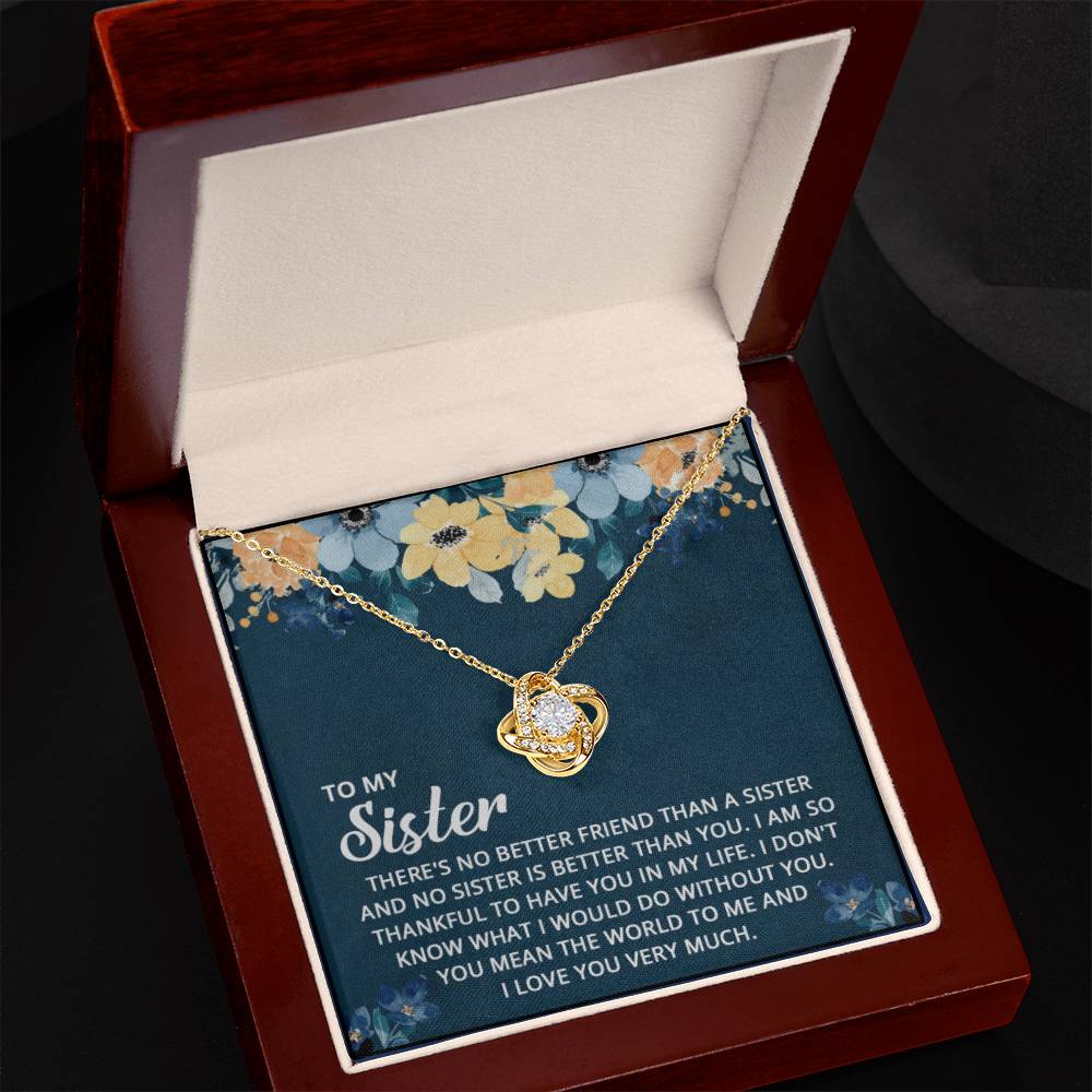 Sister " No Better Friend" | Love Knot Necklace