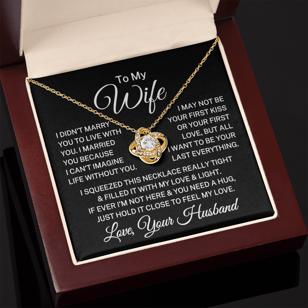 Gift for Wife "All I Want" | Love Knot Necklace