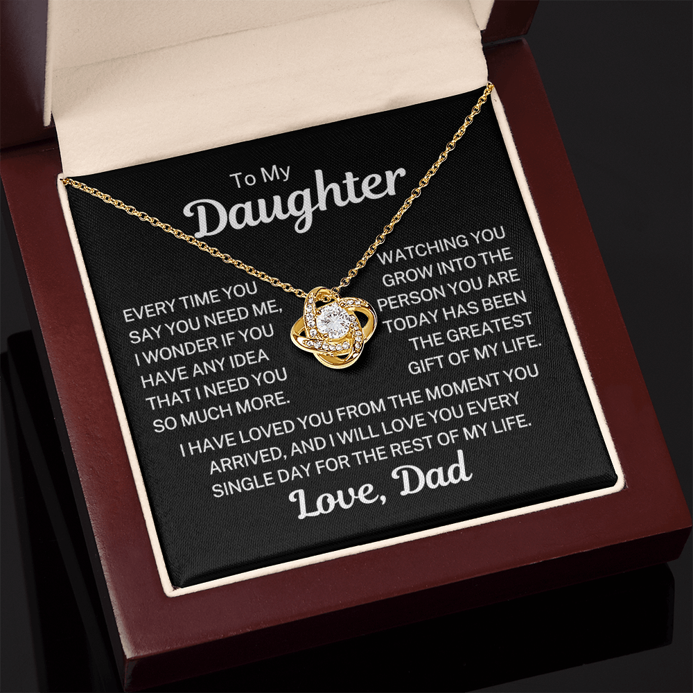 Gift for Daughter "Need You So Much More" | Love Knot Necklace