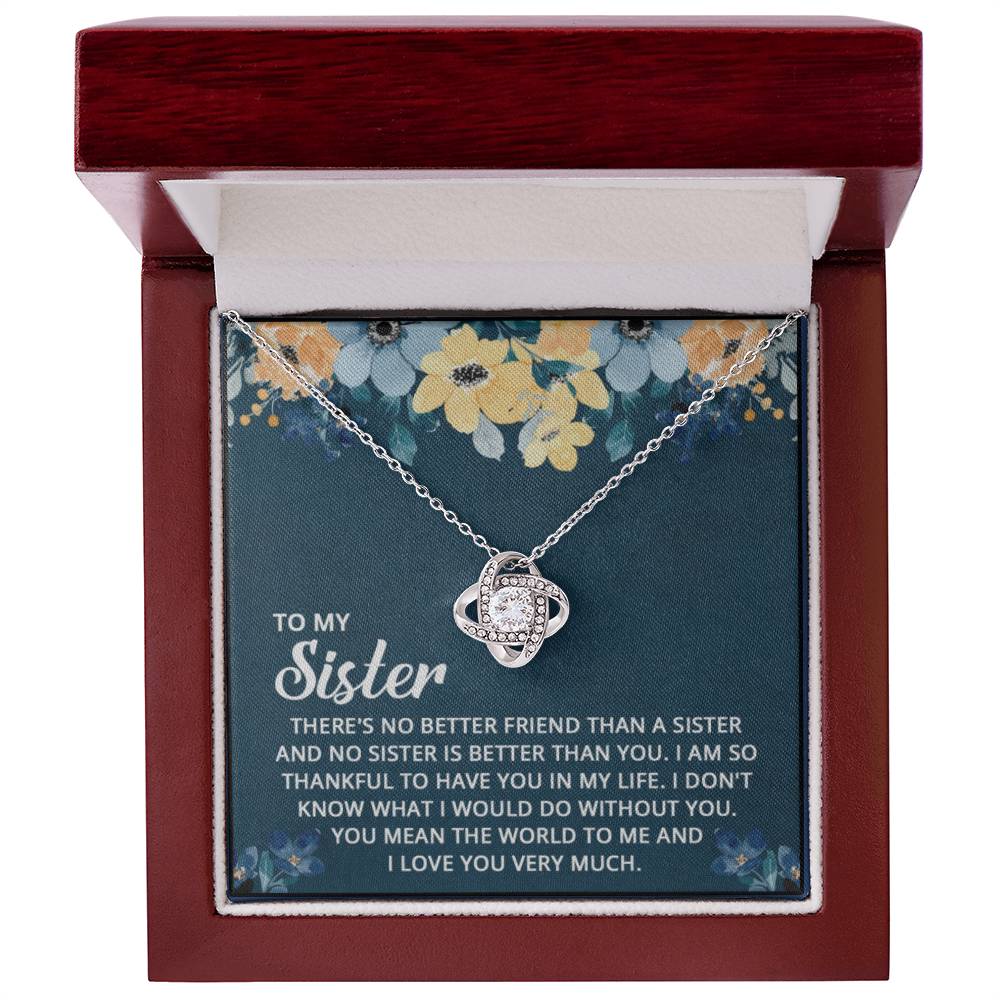 Sister " No Better Friend" | Love Knot Necklace
