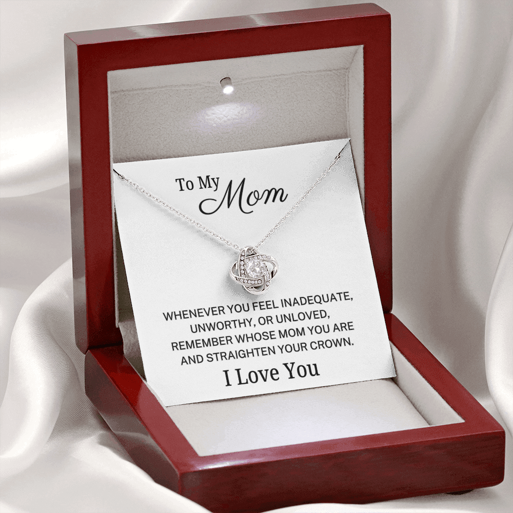 Mom "Straighten Your Crown" | Forever Love Necklace