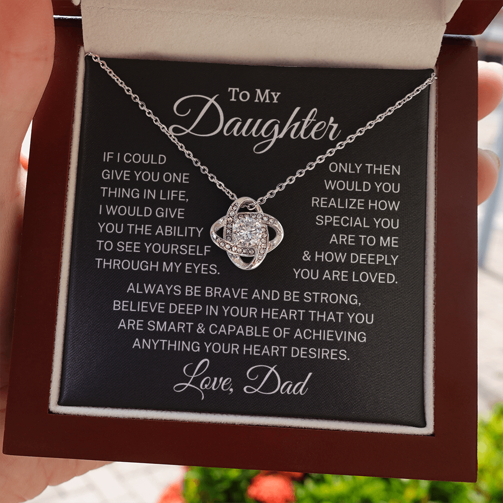 Gift for Daughter From Dad "Give You One Thing" | Love Knot Necklace
