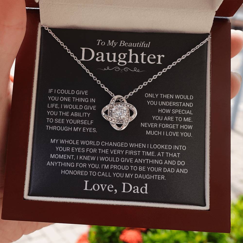 Daughter Love Dad "Through My Eyes" | Love Knot Necklace