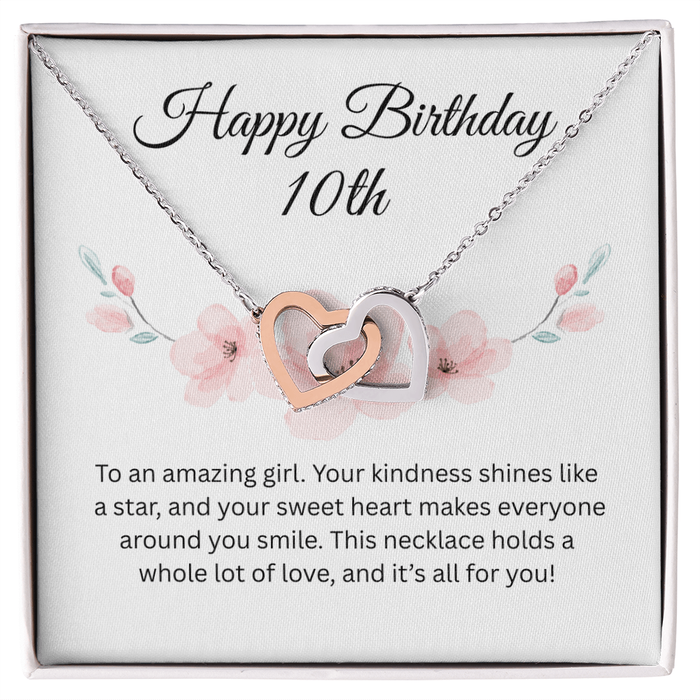 Happy 10th Birthday Gift "To An Amazing Girl" | Interlocking Hearts Necklace