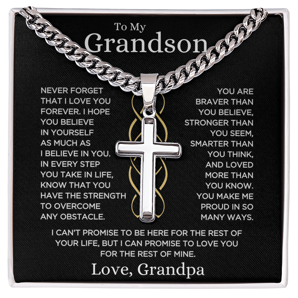 Grandson Love Grandpa "Make Me Proud" | Cuban Chain with Artisan Cross