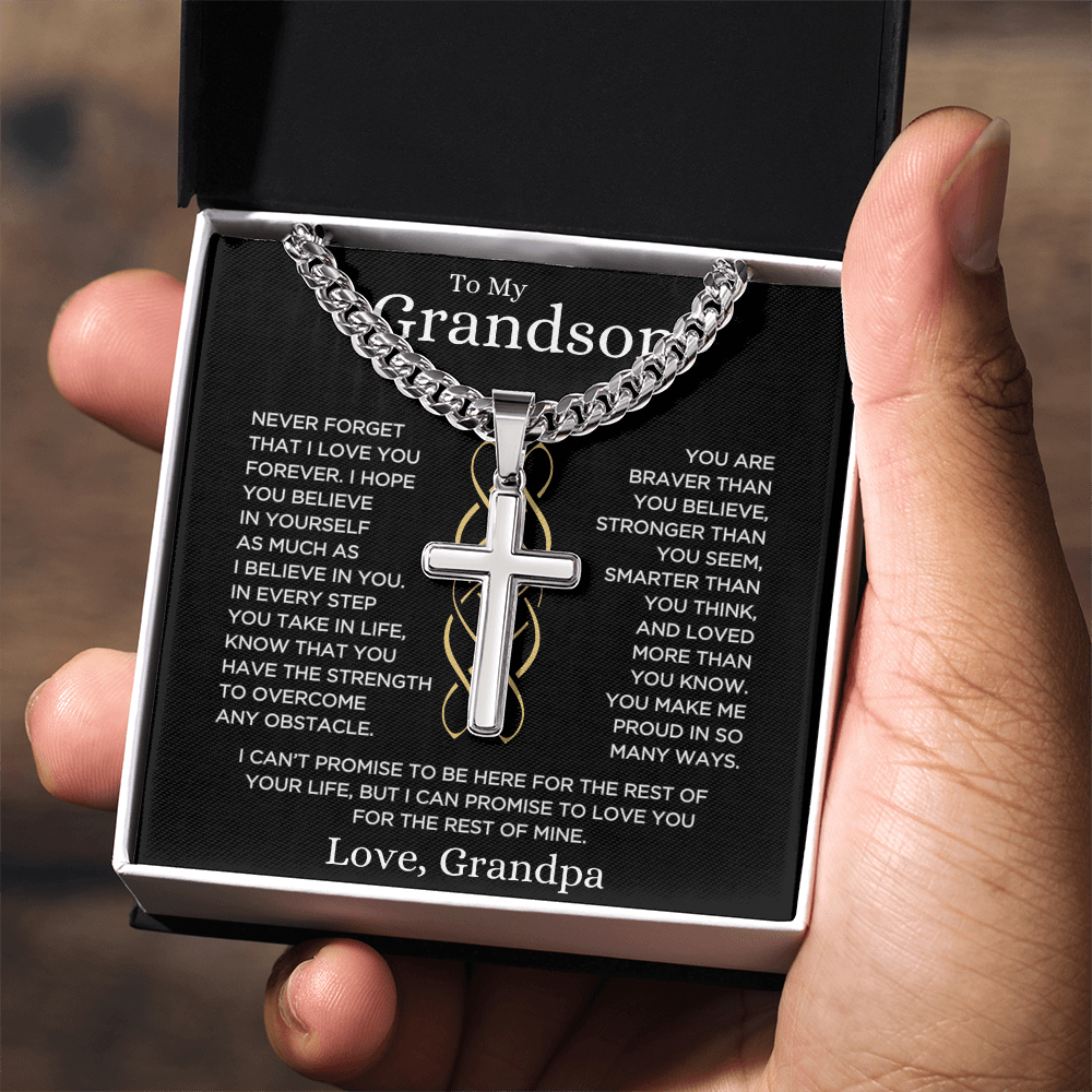 Grandson Love Grandpa "Make Me Proud" | Cuban Chain with Artisan Cross