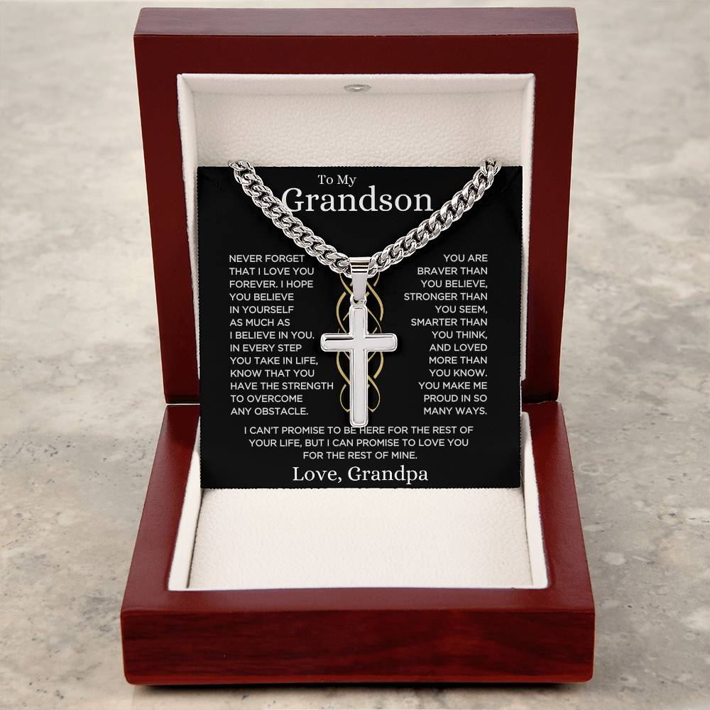 Grandson Love Grandpa "Make Me Proud" | Cuban Chain with Artisan Cross