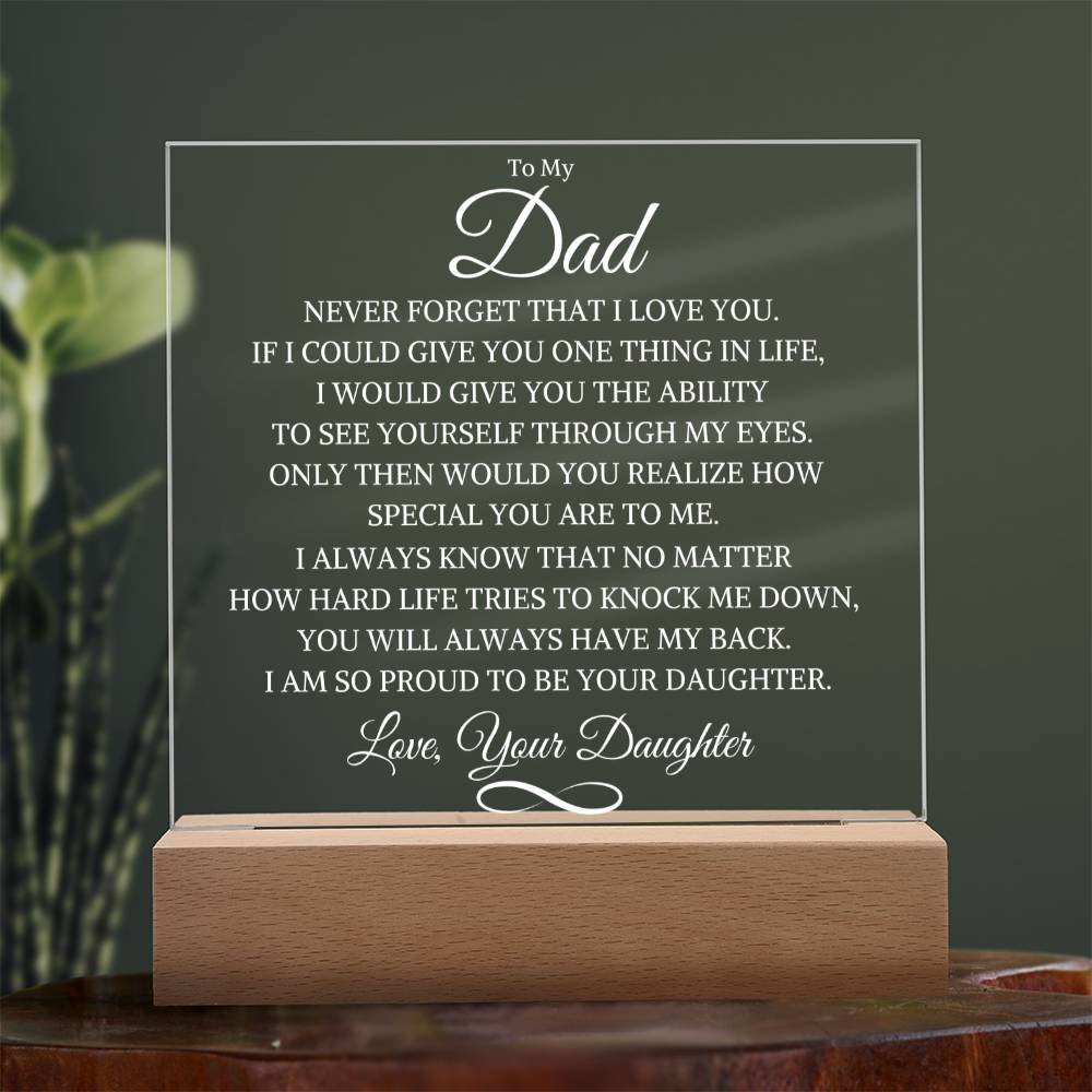 Dad Love Daughter "Give You One Thing " | Acrylic LED Night Light