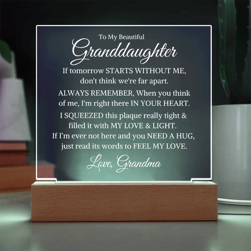 Granddaughter Love Grandma "If Tomorrow Starts Without Me" | Acrylic Night Light