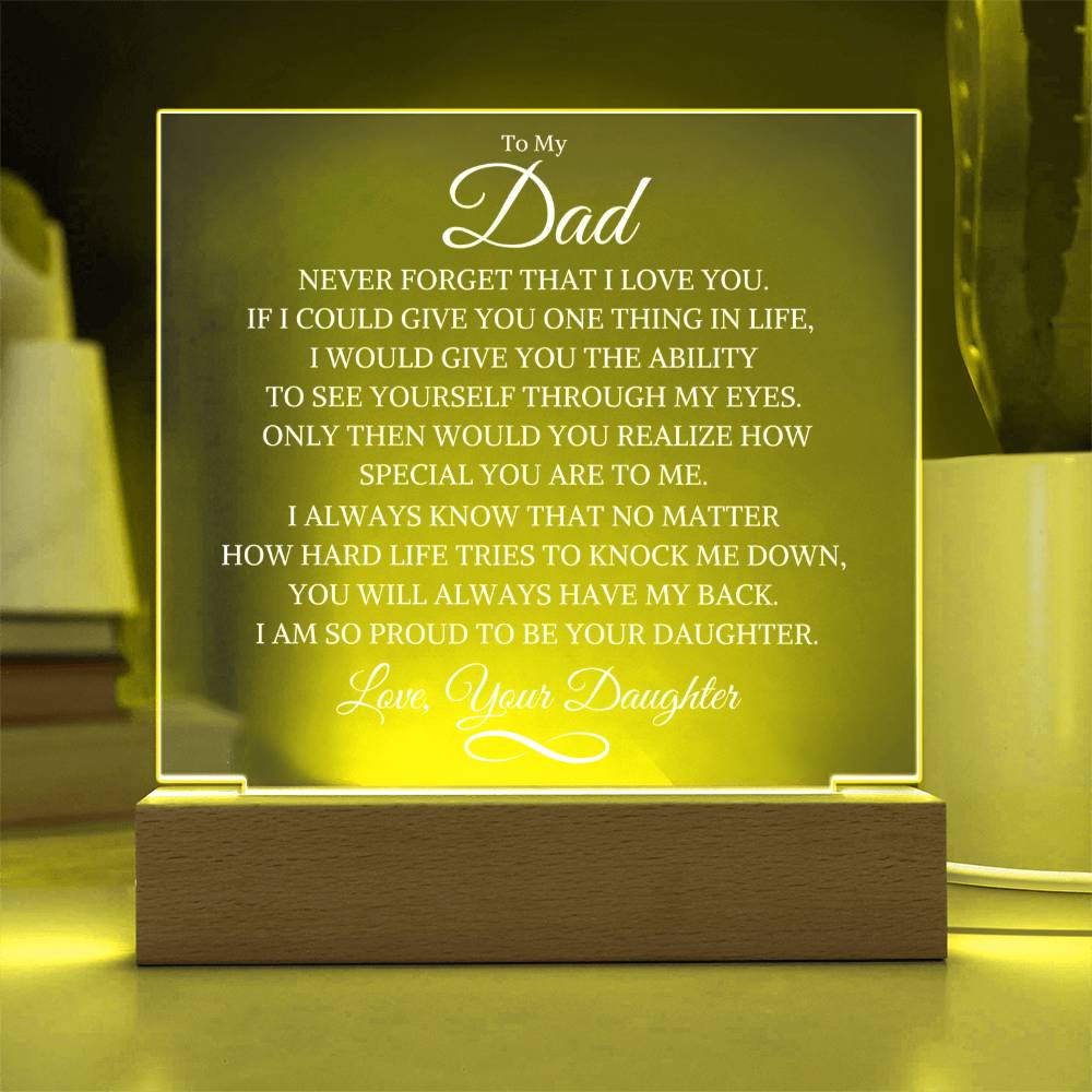 Dad Love Daughter "Give You One Thing " | Acrylic LED Night Light