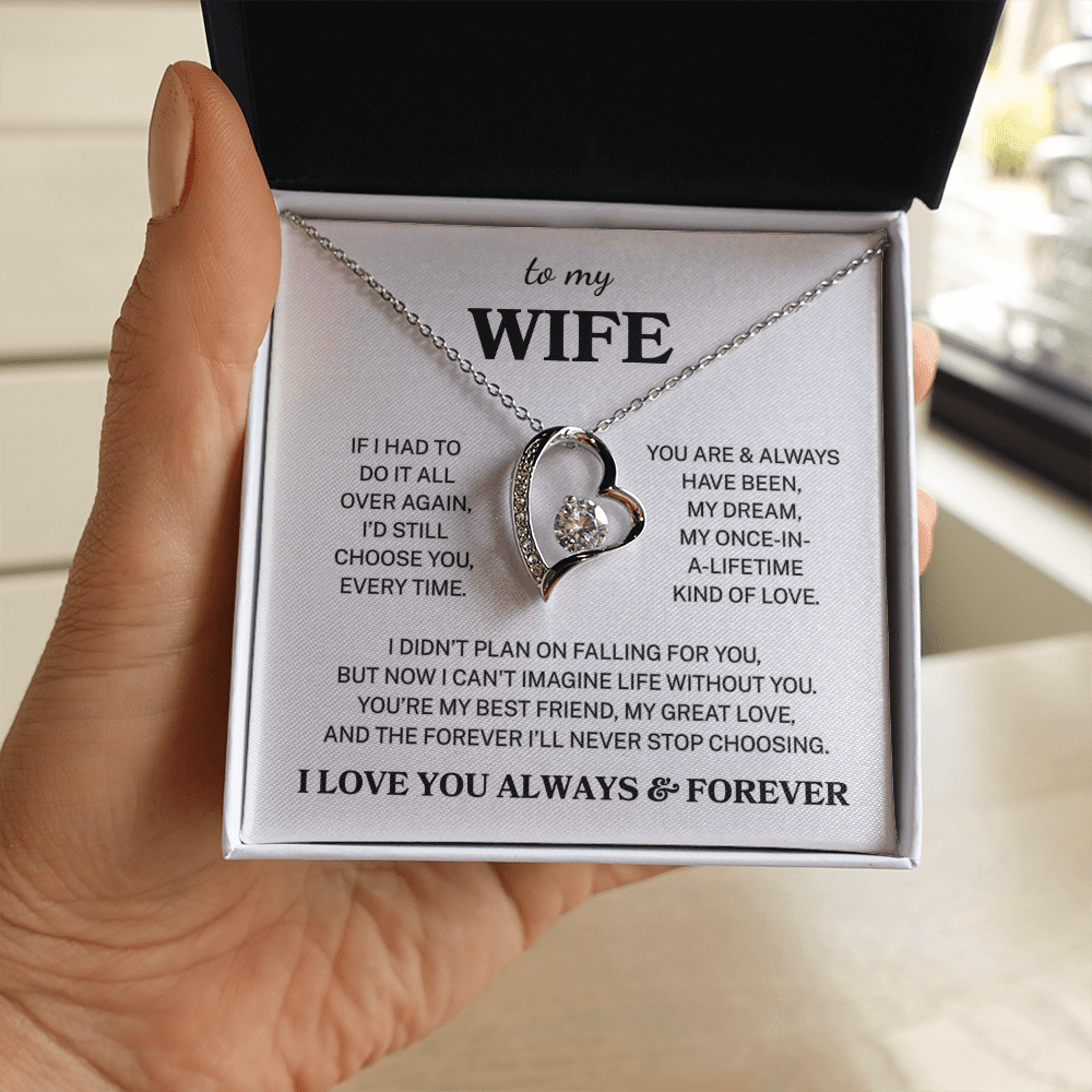 Wife "Forever I'll Never Stop Choosing" | Forever Love Necklace