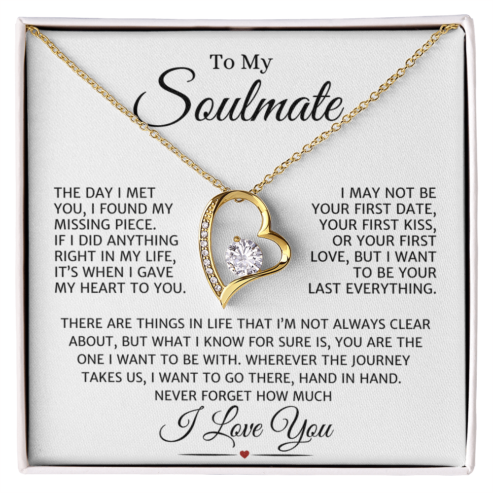 Soulmate "If I Did Anything Right" | Forever Love Necklace