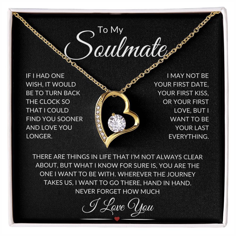 Soulmate "Be Your Last Everything" | Forever Love Necklace