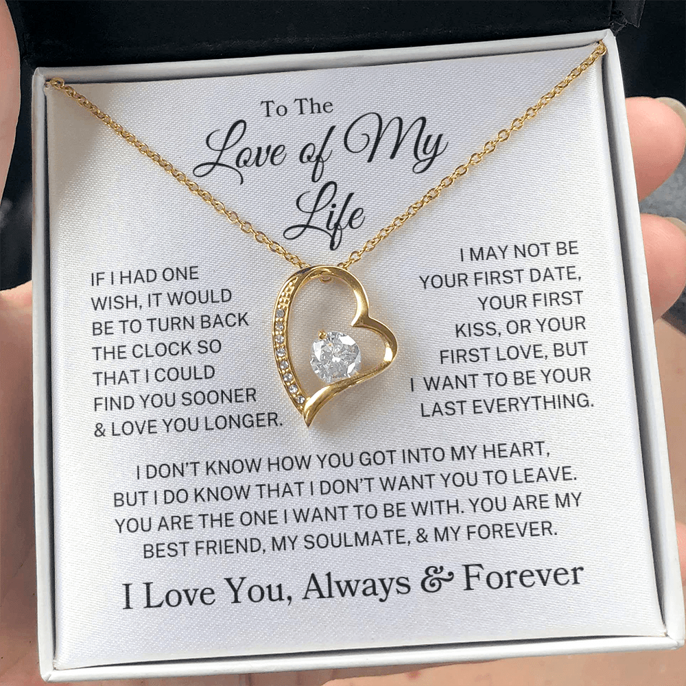 Love Of My Life "Always & Forever" | Forever Heart Necklace