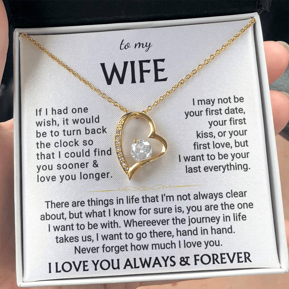 Wife "I Want to Be Your Last Everything" | Forever Love Necklace