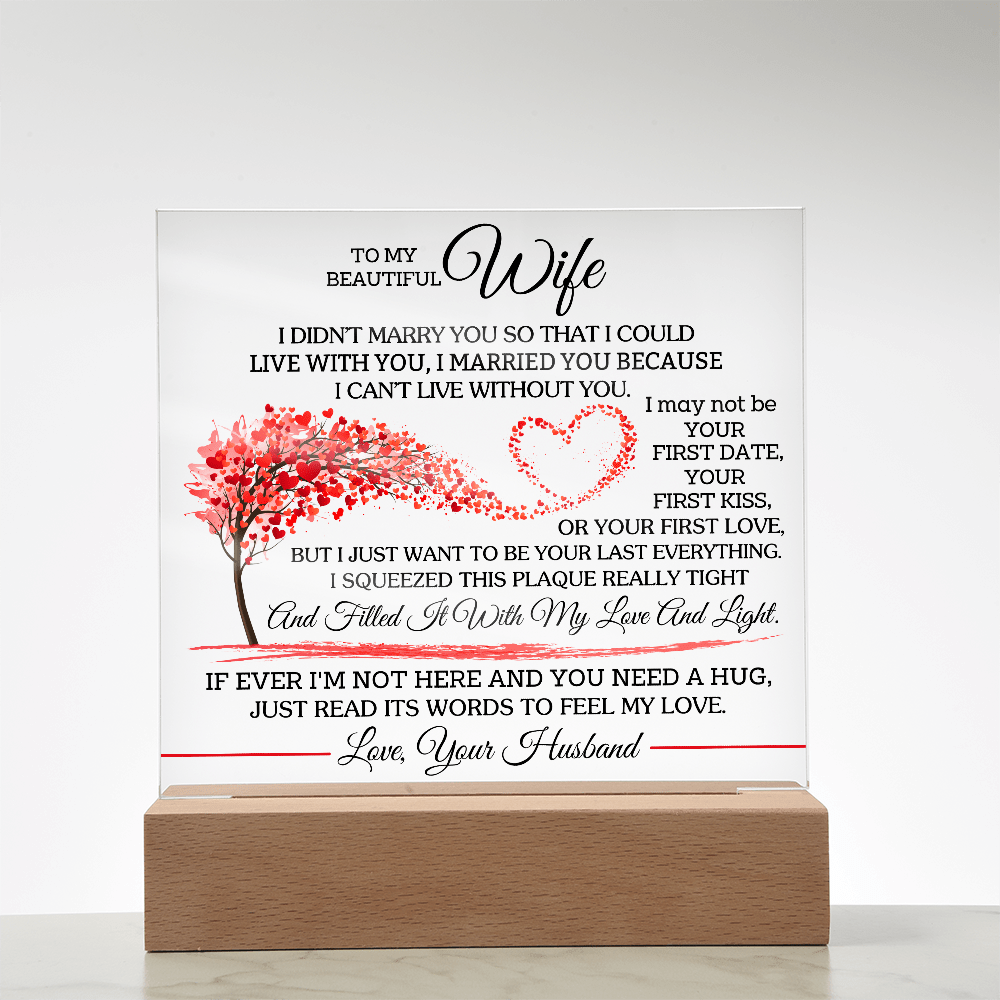 Wife "Can't Live Without You" | Acrylic Plaque