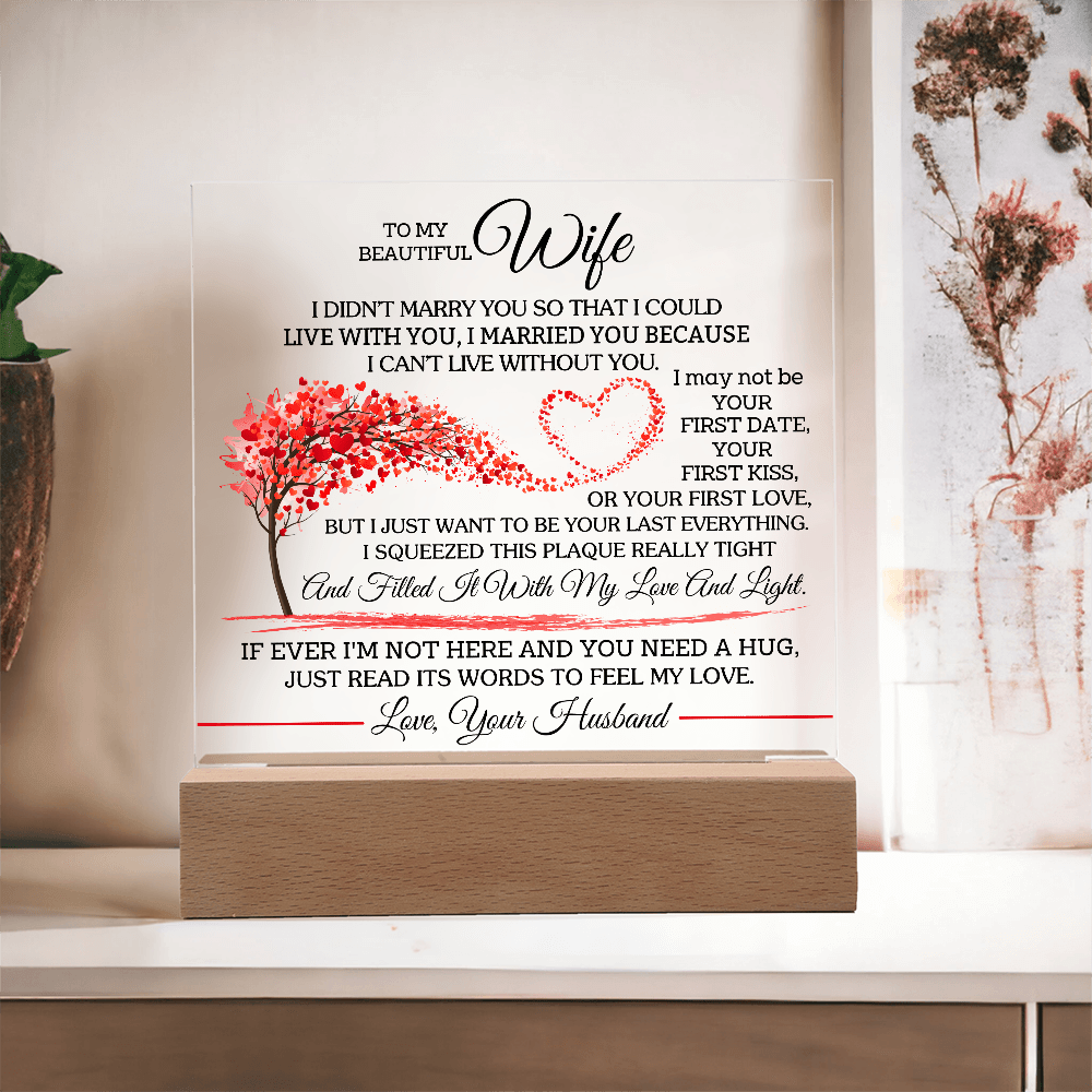 Wife "Can't Live Without You" | Acrylic Plaque