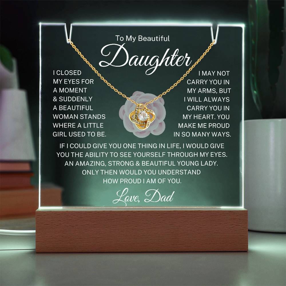 Daughter Love Dad "Closed My Eyes" | Love Knot Acrylic Bundle