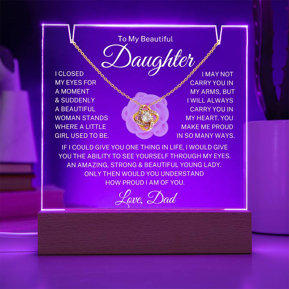 Daughter Love Dad "Closed My Eyes" | Love Knot Acrylic Bundle