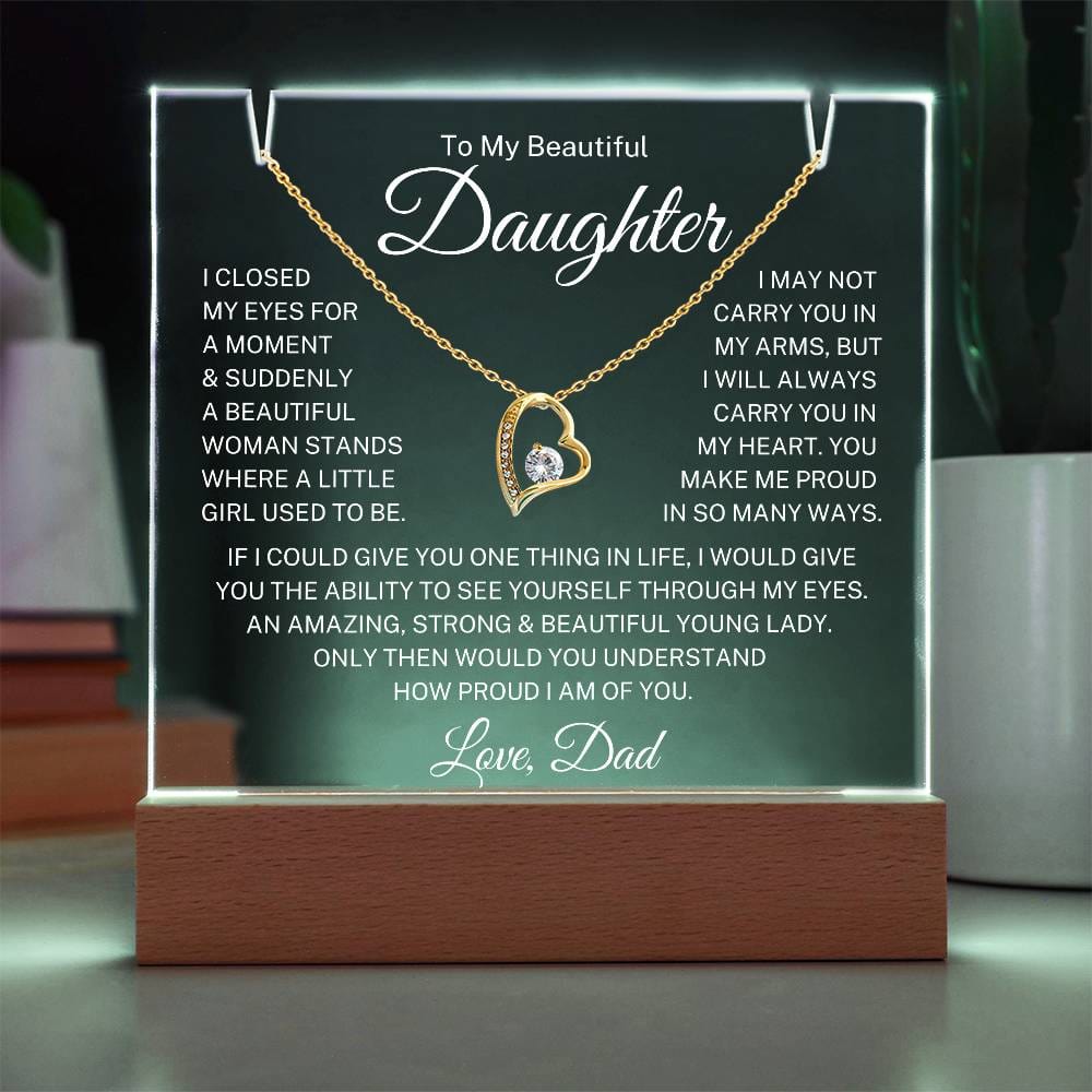 Daughter Love Dad "Closed My Eyes" | Forever Love Acrylic Bundle